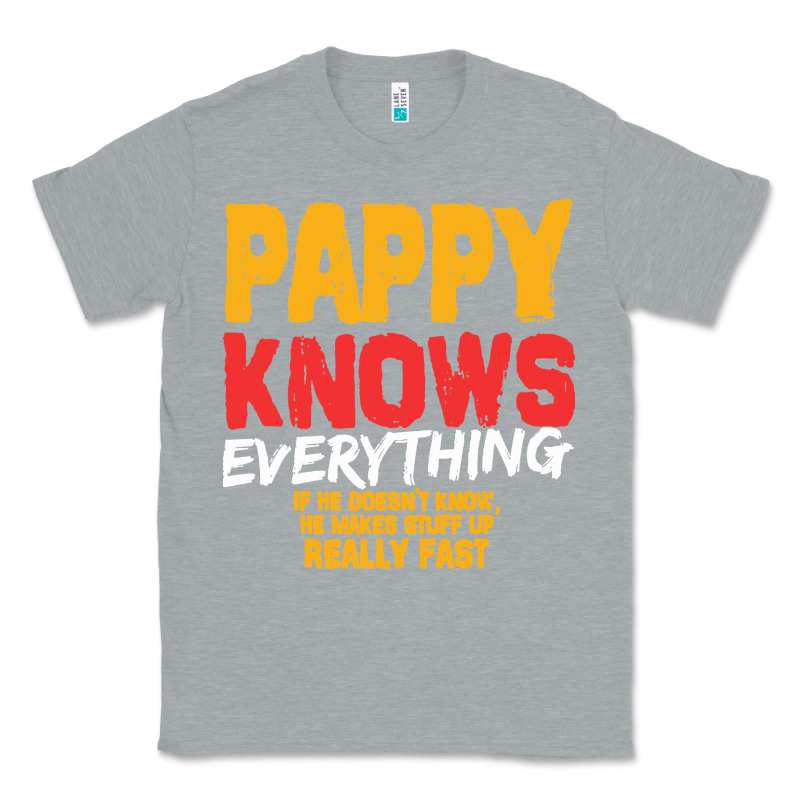 Pappy Knows Everything Classic Tee by linhVisuals | Teevron