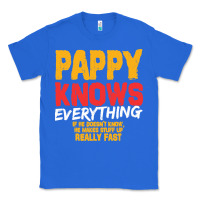 True Royal pappy knows everything Classic Tee - linhVisuals