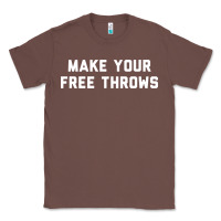 Chestnut make your free throws Classic Tee - linhVisuals