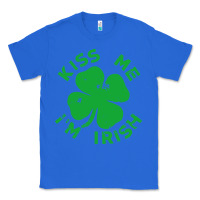 True Royal kiss me im irish funny saint patrick day womens Classic Tee - linhVisuals