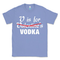 Colony Blue is for vodka valentine's day Classic Tee - linhVisuals