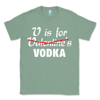 Sage is for vodka valentine's day Classic Tee - linhVisuals