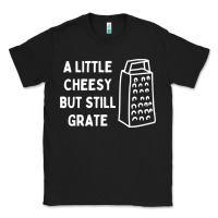 Black Cheesy But Still Grate Funny Pun Classic Tee - linhVisuals