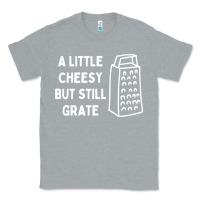 Heather Grey Cheesy But Still Grate Funny Pun Classic Tee - linhVisuals