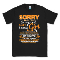 Black birthday t  shirt sorry i'm already taken by sexy crazy girl october b Classic Tee - linhVisuals
