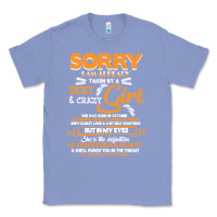 Colony Blue birthday t  shirt sorry i'm already taken by sexy crazy girl october b Classic Tee - linhVisuals