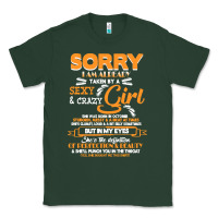 Sports Green birthday t  shirt sorry i'm already taken by sexy crazy girl october b Classic Tee - linhVisuals
