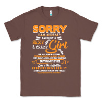 Chestnut birthday t  shirt sorry i'm already taken by sexy crazy girl october b Classic Tee - linhVisuals