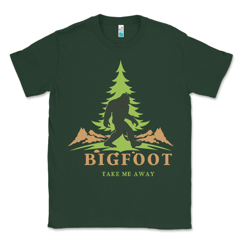 Bigfoot T  Shirt Bigfoot Take Me Away T  Shirt Classic Tee by linhVisuals | Teevron
