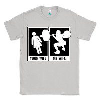Moon Dust your wife my wife weightlifting Classic Tee - linhVisuals