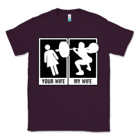 Plum your wife my wife weightlifting Classic Tee - linhVisuals
