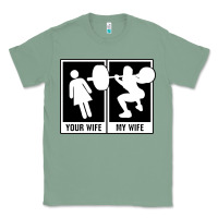 Sage your wife my wife weightlifting Classic Tee - linhVisuals