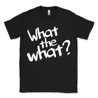 Black what the what Classic Tee - linhVisuals