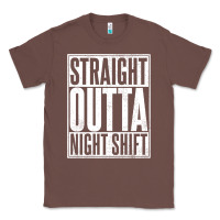 Chestnut straight outta night shift Classic Tee - linhVisuals