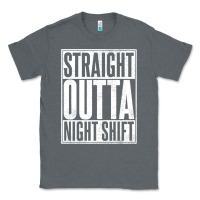 Charcoal Heather straight outta night shift Classic Tee - linhVisuals