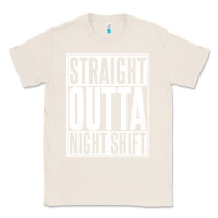 Natural straight outta night shift Classic Tee - linhVisuals