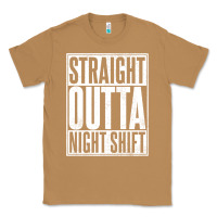 Toasted Coconut straight outta night shift Classic Tee - linhVisuals