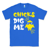 Chicks Dig Me Classic Tee | Teevron