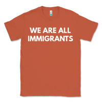 Copper we are all immigrants Classic Tee - linhVisuals