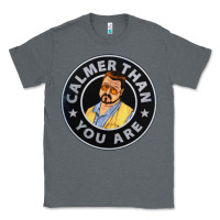 Charcoal Heather calmer than you are Classic Tee - linhVisuals