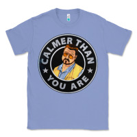 Colony Blue calmer than you are Classic Tee - linhVisuals