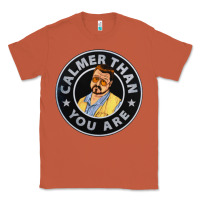 Copper calmer than you are Classic Tee - linhVisuals