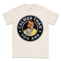 Natural calmer than you are Classic Tee - linhVisuals