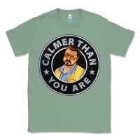 Sage calmer than you are Classic Tee - linhVisuals