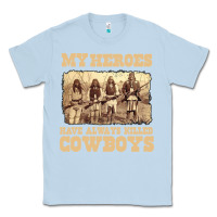 Dusty Blue my heroes have always killed cowboys retro Classic Tee - linhVisuals