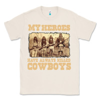 Natural my heroes have always killed cowboys retro Classic Tee - linhVisuals