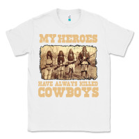 White my heroes have always killed cowboys retro Classic Tee - linhVisuals