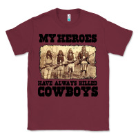 Burgundy my heroes have always killed cowboys retro Classic Tee - linhVisuals