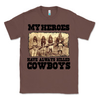 Chestnut my heroes have always killed cowboys retro Classic Tee - linhVisuals