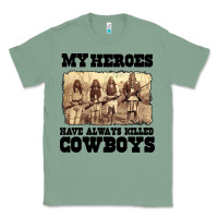Sage my heroes have always killed cowboys retro Classic Tee - linhVisuals