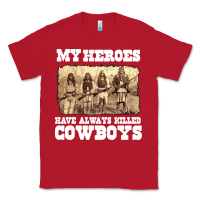 Red my heroes have always killed cowboys retro Classic Tee - linhVisuals