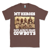 Chestnut my heroes have always killed cowboys retro Classic Tee - linhVisuals