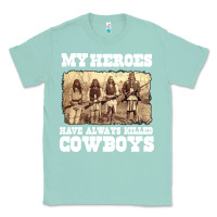 Seafoam my heroes have always killed cowboys retro Classic Tee - linhVisuals