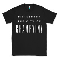 Black pittsburgh city of champyinz steel city Classic Tee - linhVisuals