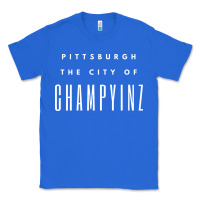 True Royal pittsburgh city of champyinz steel city Classic Tee - linhVisuals