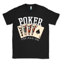 Black poker all in royal flush lucky casino Classic Tee - linhVisuals