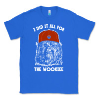 I Did It All For The Wookiee Classic Tee | Teevron