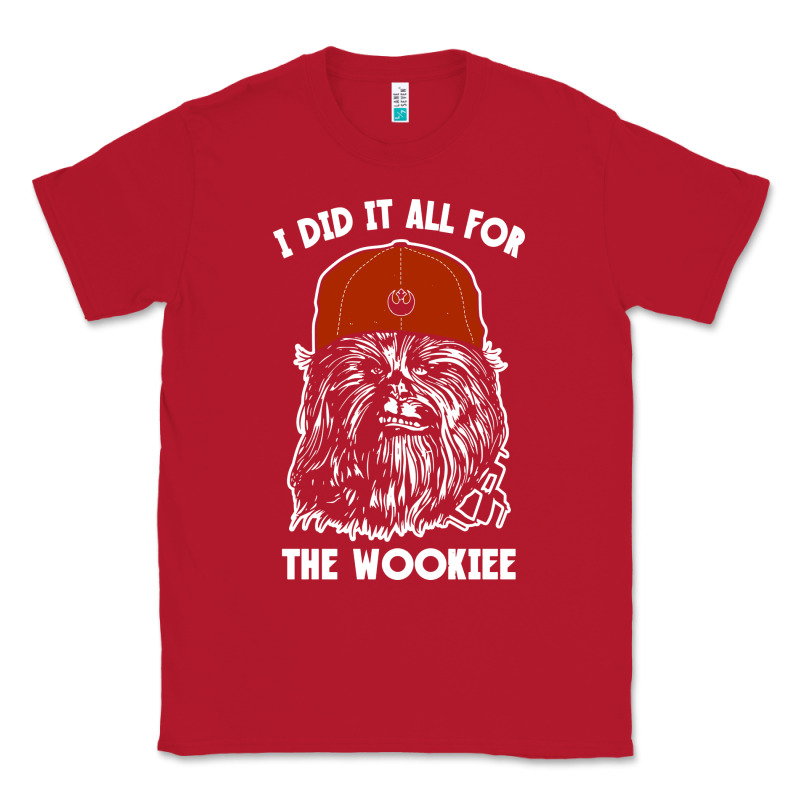 I Did It All For The Wookiee Classic Tee by linhVisuals | Teevron