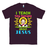Plum i teach tiny humans about jesus Classic Tee - linhVisuals