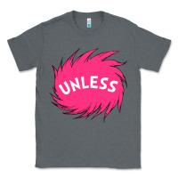 Charcoal Heather unless   lorax Classic Tee - linhVisuals