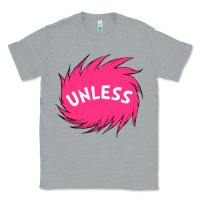 Heather Grey unless   lorax Classic Tee - linhVisuals
