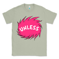 Matcha unless   lorax Classic Tee - linhVisuals