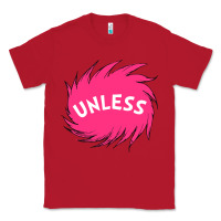 Red unless   lorax Classic Tee - linhVisuals