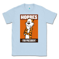 Dusty Blue hobbes for president Classic Tee - linhVisuals