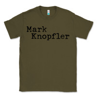 Army Green mark knopfler Classic Tee - linhVisuals