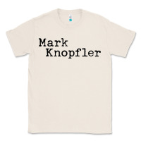 Natural mark knopfler Classic Tee - linhVisuals